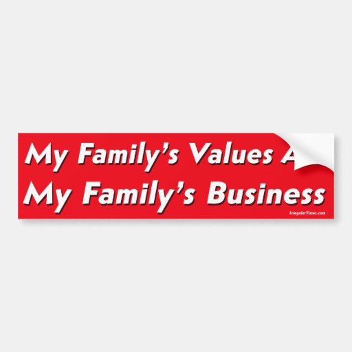 My Family Values Progressive Version Bumper Stickers