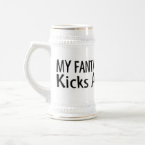 My Fantasy Team Kicks Ass! Mug