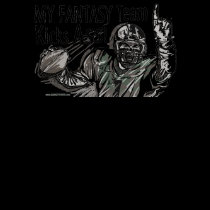My Fantasy Team Kicks Ass! T-Shirt
