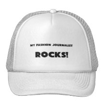 MY Fashion Journalist ROCKS! Trucker Hat