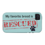 My Favorite Breed Is Rescued Case-Mate iPhone 4 Cases