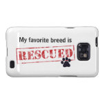 My Favorite Breed Is Rescued Samsung Galaxy S Cover