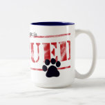 My Favorite Breed Is Rescued Coffee Mug
