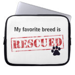 My Favorite Breed Is Rescued Computer Sleeves