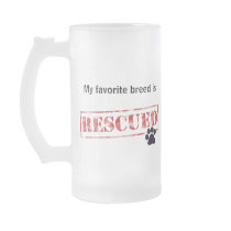 My Favorite Breed Is Rescued Coffee Mug