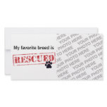 My Favorite Breed Is Rescued Picture Card