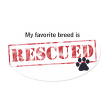 My Favorite Breed Is Rescued Sticker