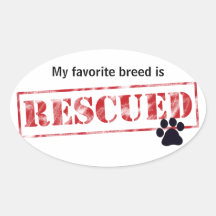 My Favorite Breed Is Rescued Sticker