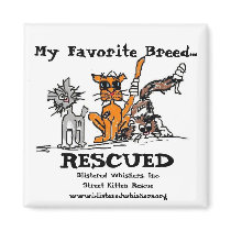 My Favorite Breed..., RESCUED, magnets by slehmkuhl My Favorite Breed..., RESCUED, magnets