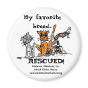 My favorite breed..., RESCUED! Magnet by slehmkuhl My favorite breed..., RESCUED! Magnet