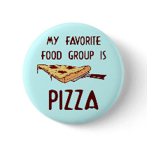 My Favorite Food Group is Pizza Pin