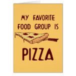 My Favorite Food Group is Pizza Cards