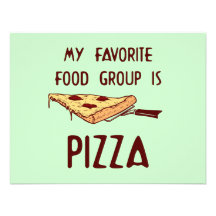 My Favorite Food Group is Pizza Personalized Invitation