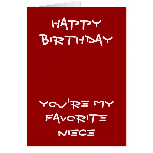 My Favorite Niece Birthday Cards Zazzle