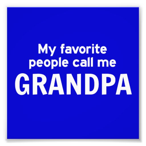 My Favorite People Call Me Grandpa Photo Print Zazzle 6397