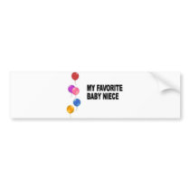 MY FAVORTIE NIECE bumper stickers by shanna2006 MY FAVORTIE NIECE bumper stickers
