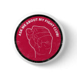 My Fight Club Button