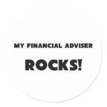 MY Financial Adviser ROCKS! stickers by professions MY Financial Adviser ROCKS! stickers