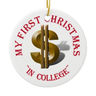My First Christmas In College ornament