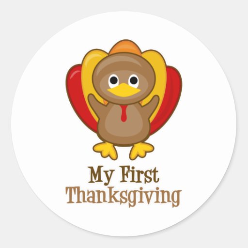My First Thanksgiving Cute Turkey Classic Round Sticker Zazzle