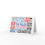 My Friend Bob Greeting Card