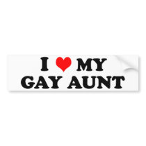 My Gay Aunt Bumper Sticker