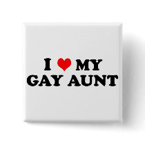 My Gay Aunt Buttons