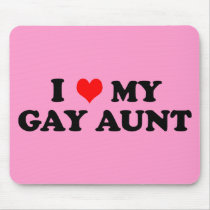 My Gay Aunt Mouse Mat