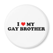 My Gay Brother magnets