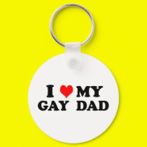 My Gay Dad keychains by funoriginals My Gay Dad keychains