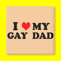 My Gay Dad magnets by funoriginals My Gay Dad magnets