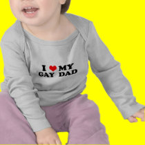 My Gay Dad t-shirts by funoriginals My Gay Dad t-shirts