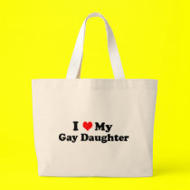 My Gay Daughter bags by funoriginals My Gay Daughter bags