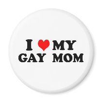 My Gay Mom magnets