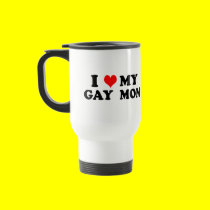 My Gay Mom mugs by funoriginals My Gay Mom mugs