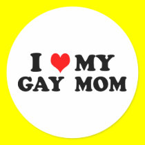My Gay Mom stickers by funoriginals My Gay Mom stickers