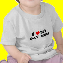 My Gay Mom t-shirts by funoriginals My Gay Mom t-shirts