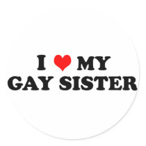 My Gay Sister stickers by funoriginals My Gay Sister stickers