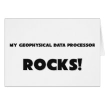MY Geophysical Data Processor ROCKS! cards by professions MY Geophysical Data Processor ROCKS! cards