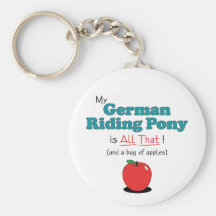My German Riding Pony is All That! Funny Pony Key Chains