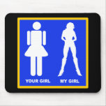 MY GIRL YOUR GIRL ROAD SIGN MOUSE MATS