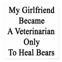 My Girlfriend Became A Veterinarian Only To Heal B Posters