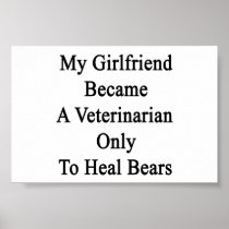 My Girlfriend Became A Veterinarian Only To Heal B Poster