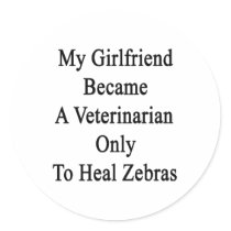 My Girlfriend Became A Veterinarian Only To Heal Z Sticker