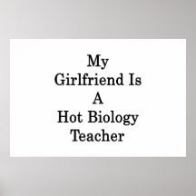 My Girlfriend Is A Hot Biology Teacher Poster