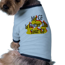 My Girlfriend Is Hotter Than Your Girlfriend pet clothing