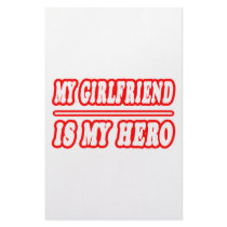 My Girlfriend Is My Hero stationery by Girlfriend_Shirts My Girlfriend Is My Hero stationery