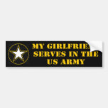 My Girlfriend Serves In The Army Bumper Sticker