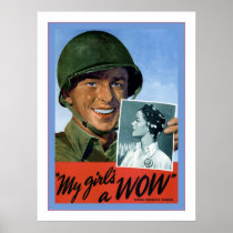 My Girl's a WOW~Vintage World War 2 Posters