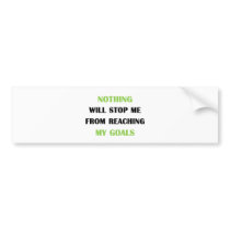 My Goals Bumper Sticker